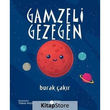 Gamzeli Gezegen - Burak Çakır