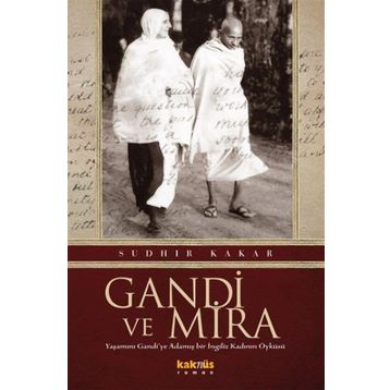 GANDI VE MIRA - SUDHIR KAKAR