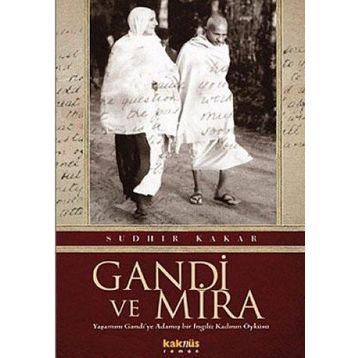 GANDI VE MIRA - SUDHIR KAKAR