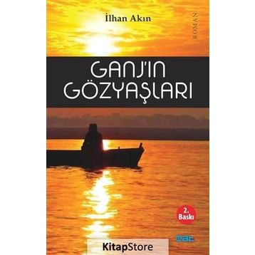 Ganj’ın Gözyaşları - İlhan Akın