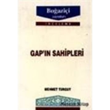 GAP`IN SAHIPLERI - MEHMET TURGUT