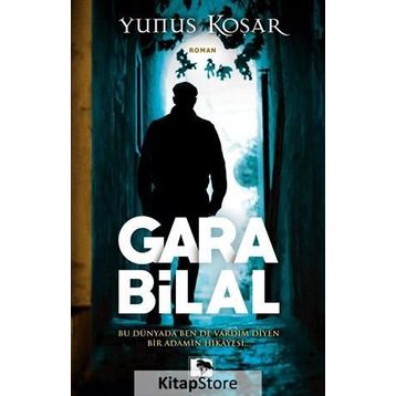 Gara Bilal - Yunus Koşar