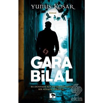 Gara Bilal - Yunus Koşar