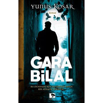 Gara Bilal - Yunus Koşar