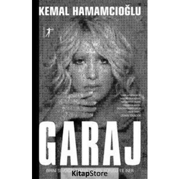 Garaj - Kemal Hamamcıoğlu