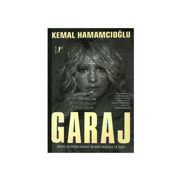 Garaj - Kemal Hamamcıoğlu