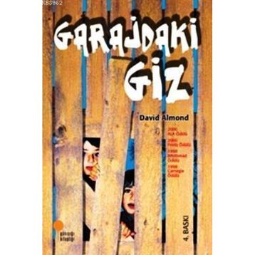 Garajdaki Giz - David Almond