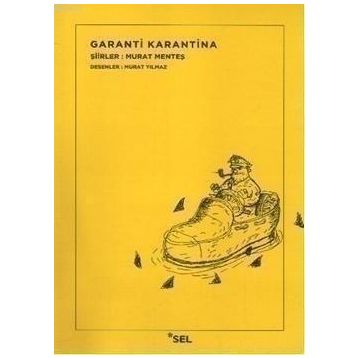GARANTI KARANTINA - MURAT MENTEŞ
