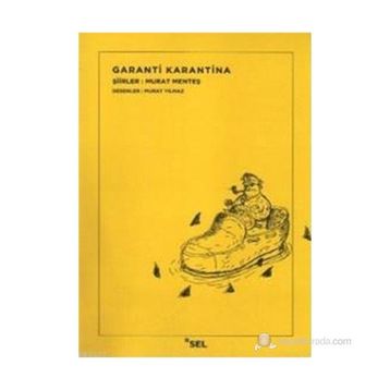 GARANTI KARANTINA - MURAT MENTEŞ