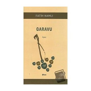 Garavu - Fatih Namlı
