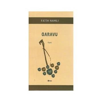 Garavu - Fatih Namlı
