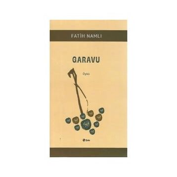 Garavu - Fatih Namlı