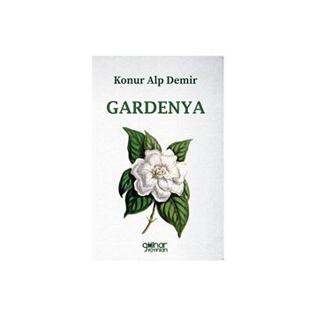Gardenya - Konur Alp Demir