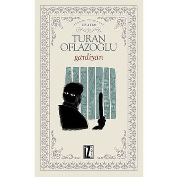 Gardiyan - İsmet Yeşil