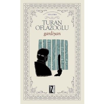 Gardiyan - İsmet Yeşil