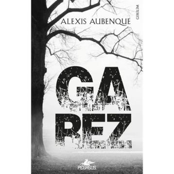 Garez - Alexis Aubenque