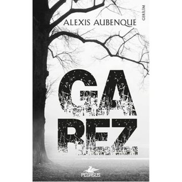 Garez - Alexis Aubenque
