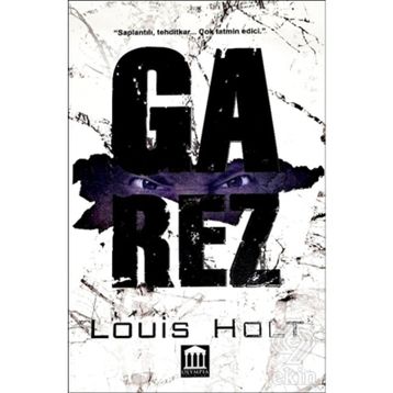 Garez - Louis Holt