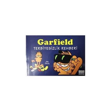 Garfield Terbiyesizlik Rehberi - Jim Davis