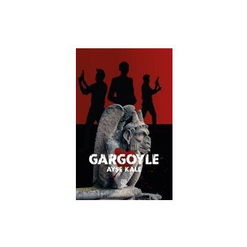 Gargoyle - Ayşe Kale