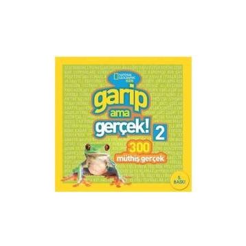 Garip Ama Gerçek 2 - National Geographic
