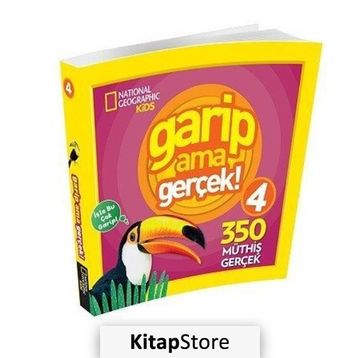 Garip Ama Gerçek! 4 - 300 Müthiş Gerçek - Kollektif