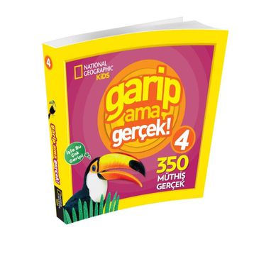 Garip Ama Gerçek! 4 - 300 Müthiş Gerçek - Kollektif