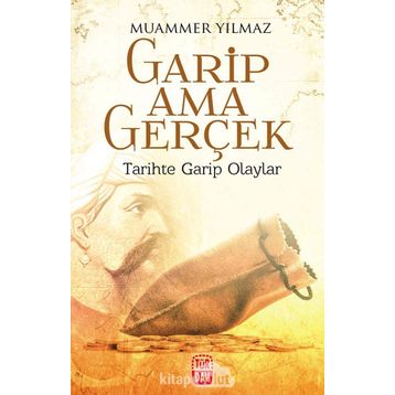 Garip Ama Gerçek - Muammer Yılmaz