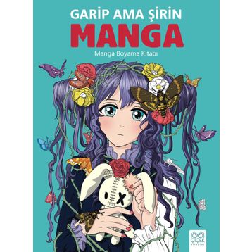 Garip Ama Şirin Manga - Manga Boyama Kitabı - Bia Melo - 1001 Çiçek Kitaplar
