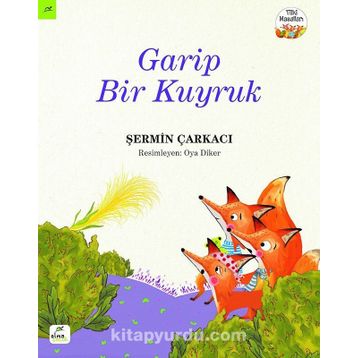 Garip Bir Kuyruk - Şermin Çarkacı