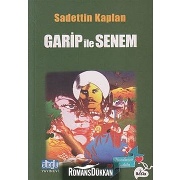 GARIP İLE SENEM - SADETTIN KAPLAN