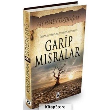 Garip Mısralar - Mehmet Özdoğan