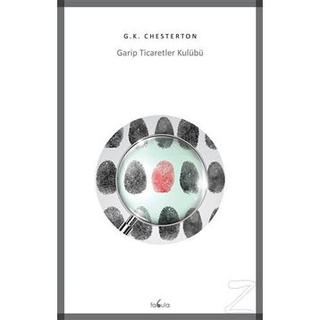 Garip Ticaretler Kulübü - Gilbert Keith Chesterton