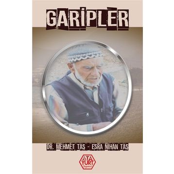Garipler - Mehmet Taş - Esra Nihan Taş