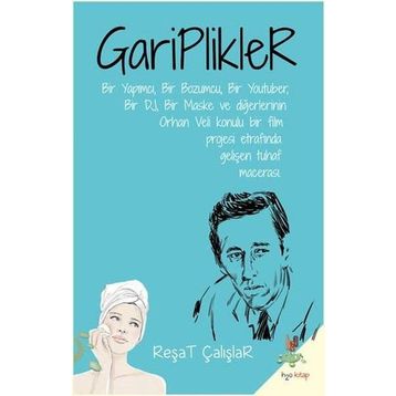 Gariplikler - Reşat Çalışlar