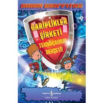 Gariplikler Şirketi - Teknoçamur Dehşeti - Mark Griffiths