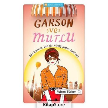 Garson ve Mutlu - Fulsen Türker