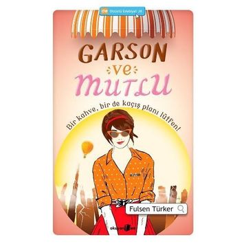 Garson ve Mutlu - Fulsen Türker