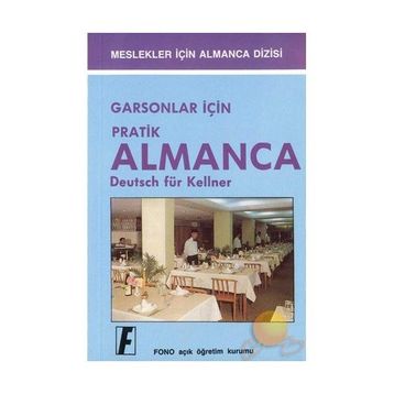 Garsonlar için Pratik Almanca - Zafer Ulusoy