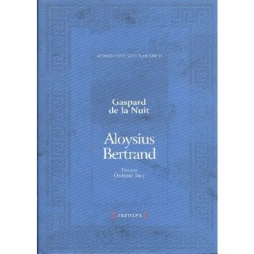 Gaspard de la Nuit - Aloysius Bertrand