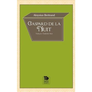 Gaspard de la Nuit - Aloysius Bertrand