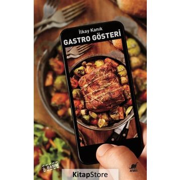 Gastro Gösteri -İlkay Kanık
