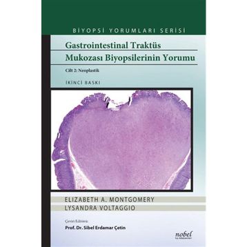 Gastrointestinal Traktüs Mukozası Biyopsilerinin Yorumu Cilt 2 - Nobel Tıp Kitabevleri