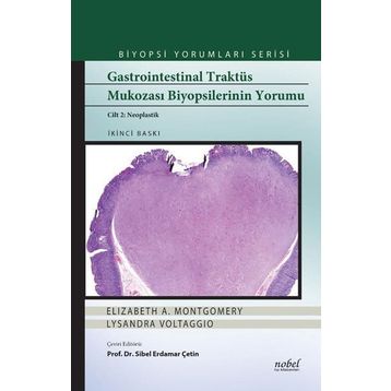 Gastrointestinal Traktüs Mukozası Biyopsilerinin Yorumu Cilt 2 - Nobel Tıp Kitabevleri