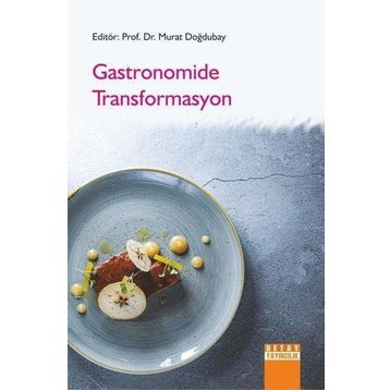Gastronomide Transformasyon Detay Yayıncılık