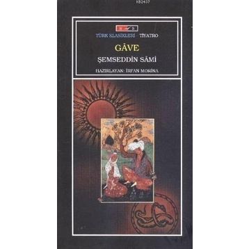 GAVE - ŞEMSEDDIN SAMI