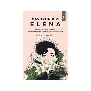 Gavurun Kızı Elena - Elena Mantu