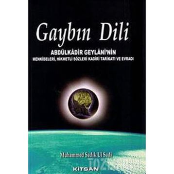 GAYBIN DILI - SEYYID ABDÜLKADİR GEYLANI