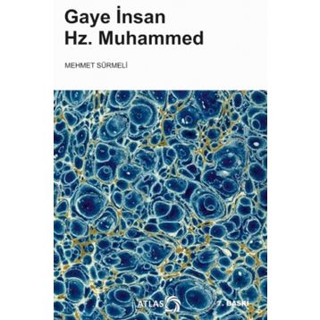 Gaye İnsan Hz. Muhammed - Mehmet Sürmeli