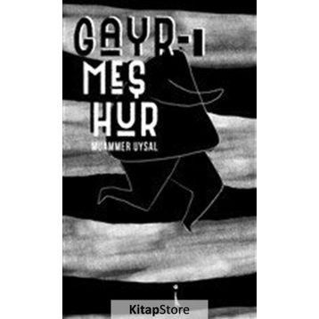 Gayr-ı Meşhur - Muammer Uysal